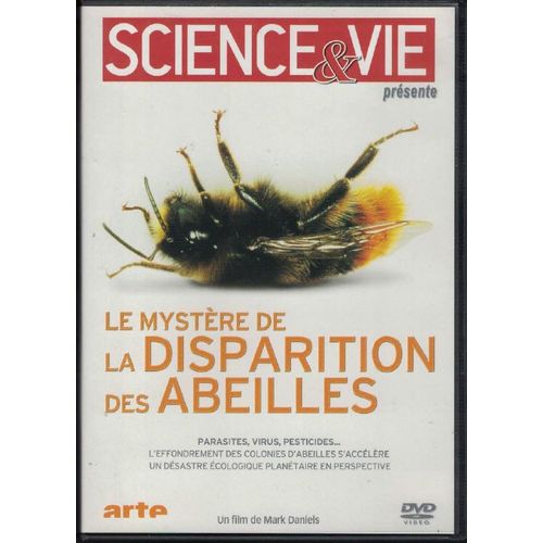 Le Mystère De La Disparition Des Abeilles