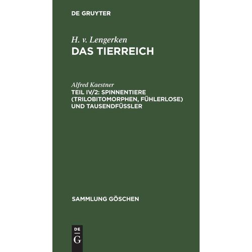 Spinnentiere (Trilobitomorphen, Fühlerlose) Und Tausendfüßler