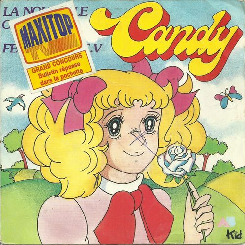 Dorothée : La Nouvelle Chanson Du Feuilleton T.V. Candy : La Chanson De Candy (J.F. Porry - Gérard Salesses) 2'30 / Version Instrumentale 2'30