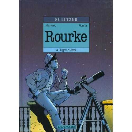 Rourke Tome 4 - Tigre D'avril