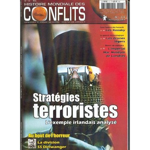 Histoire Mondiale Des Conflits N° 13 : Stratégies Terroristes