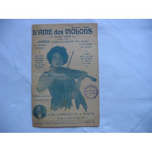 L'âme Des Violons; Junka; Poésir De Febvre; Musqique De Dick Lawrence & R. De Buxeuil