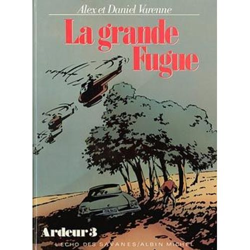 Ardeur Tome 3 - La Grande Fugue