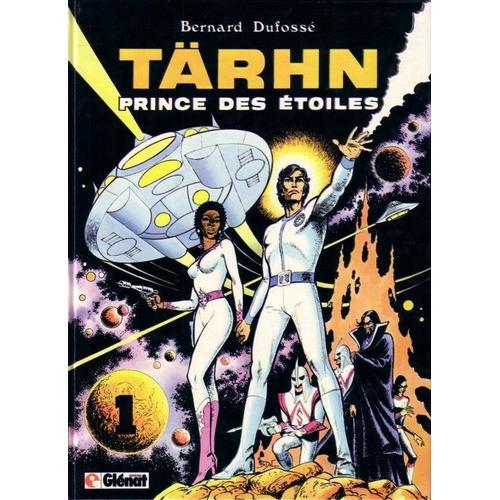 Tärhn, Prince Des Étoiles