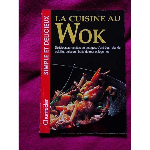 La Cuisine Au Wok