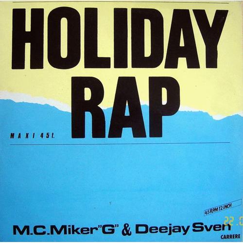 Holiday Rap (Version 6'30) / Whimsical Touch (Version 5'00) + Holiday Hip Hop (Version Instrumental 6'30)  1986