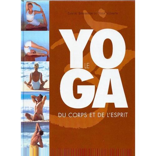 Le Yoga Du Corps Et De L'esprit