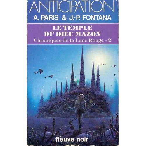 Chroniques De La Lune Rouge Tome 2 - Le Temple Du Dieu Mazon