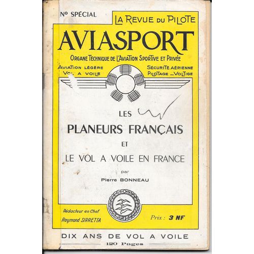Aviasport - La Revue Du Pilote - N° Special - Les Planeurs Francais