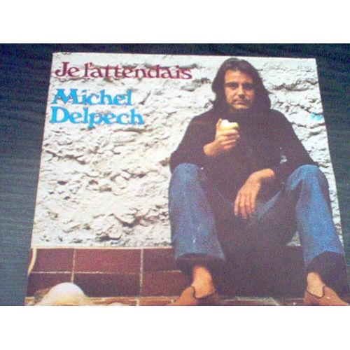 Je L'attendais / Ce Fou De Nicolas