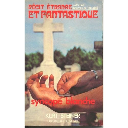 Syncope Blanche