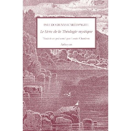 Le Livre De La Theologie Mystique