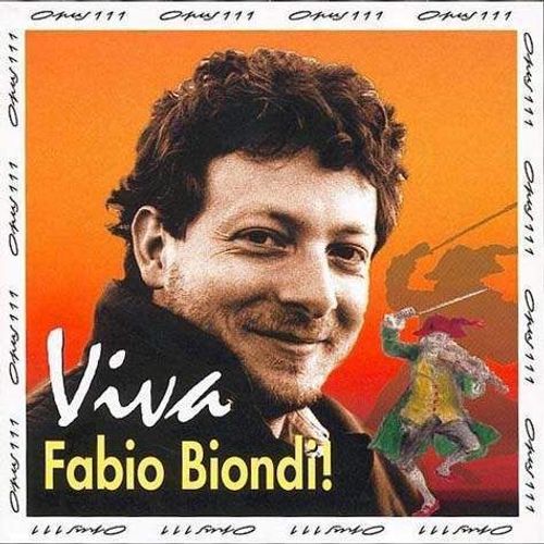 Viva Fabio Biondi