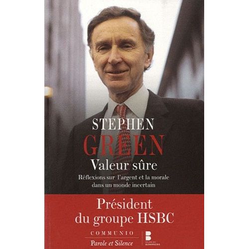Valeur Sûre - Réflexions Sur L'argent Et La Morale Dans Un Monde Incertain