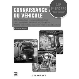 Connaissance Du Véhicule Cap Transport De Marchandises 2dee Bac Pro - Livre Du Professeur