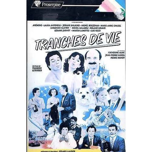Tranche De Vie