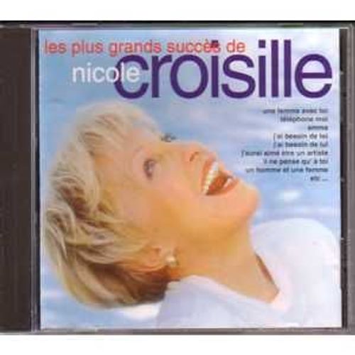 Les Plus Grand Succes De Nicole Croisille
