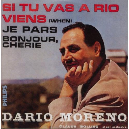 Si Tu Vas À Rio - Viens - Je Pars - Bonjour Chérie