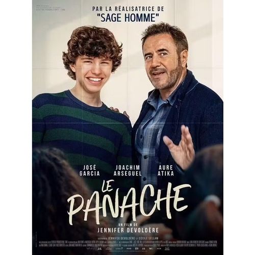 Le Panache - Affiche Originale De Cinéma - Format 120x160 Cm - Un Film De Jennifer Devoldère Avec José Garcia, Joachim Arseguel, Aure Atika, Claire Dumas, Cédric Vieira - Année 2024