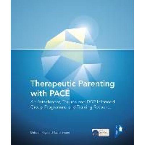 Therapeutic Parenting With Pace