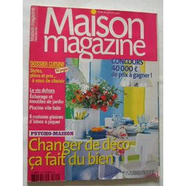 Maison Magazine N° 228 : Changer De Déco Ça Fait Du Bien