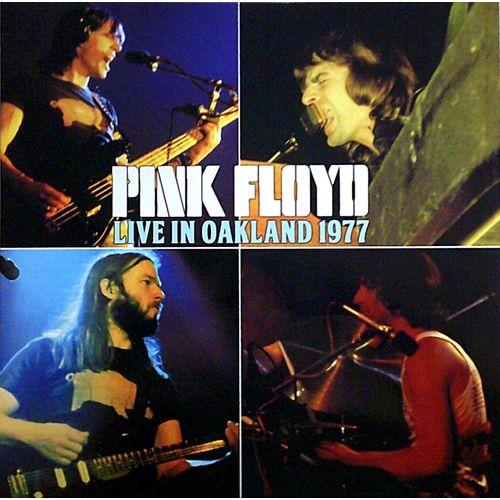 Pink Floyd - 2lp - Live In Oakland 1977