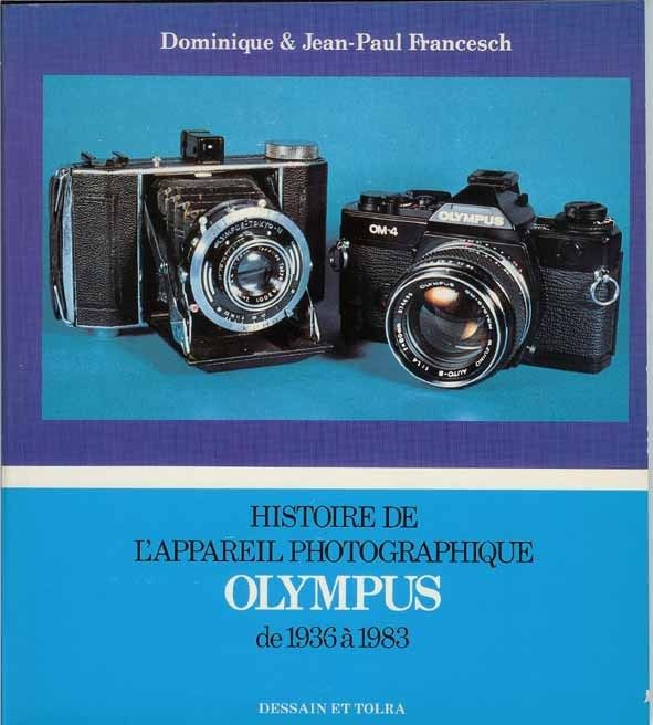 Histoire De L'appareil Photographique Olympus De 1936 À 1983