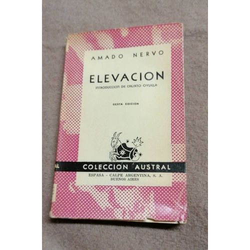 Elevation De Amado Nervo Collection Austral