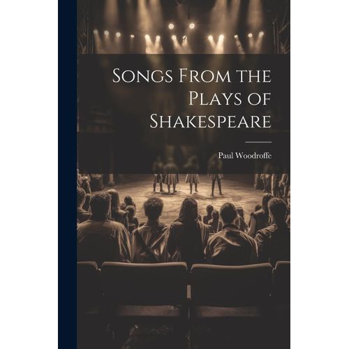 Songs From The Plays Of Shakespeare