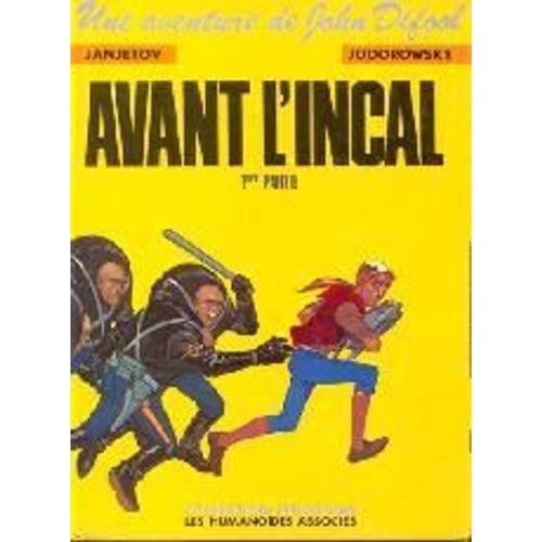 John Difool Avant L'incal Tome 1 : Les Deux Orphelins