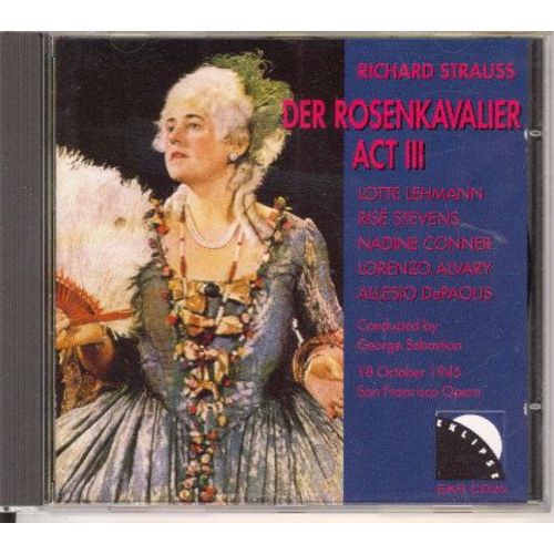 Chevalier A La Rose (Acte Iii) Lehmann; Stevens; Conner; Opéra San Francisco 1945