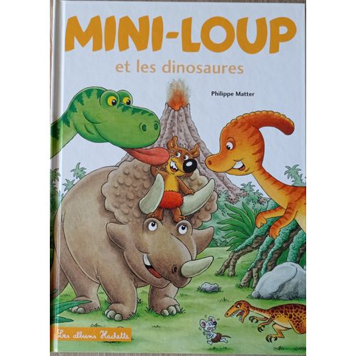 Livre Mini Loup Et Les Dinosaures