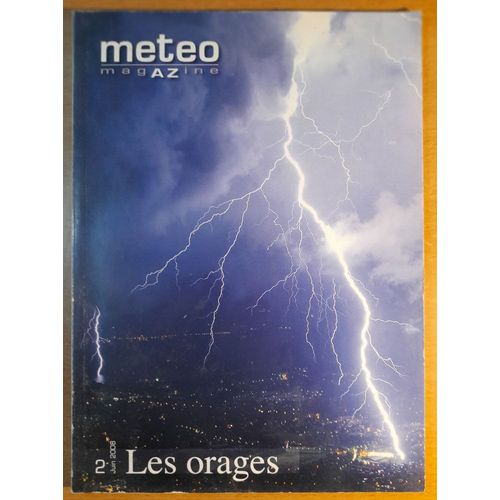 Météo Magazine N°2 - Les Orages - Juin 2008