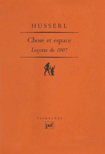 Chose Et Espace - Leçons De 1907