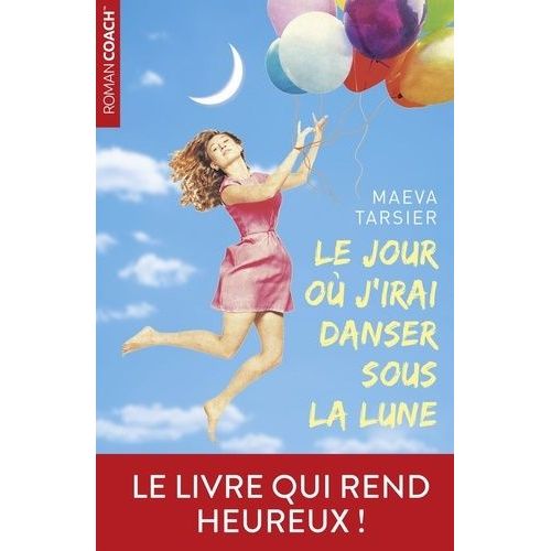 Le Jour Où J'irai Danser Sous La Lune
