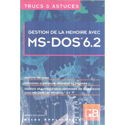 Gestion De La Mémoire Avec Ms-Dos 6.2