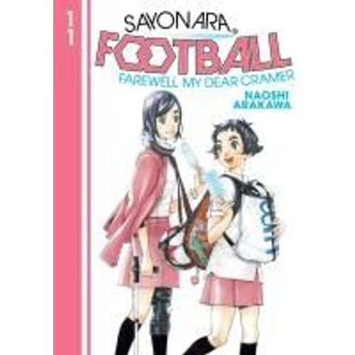 Sayonara, Football 11
