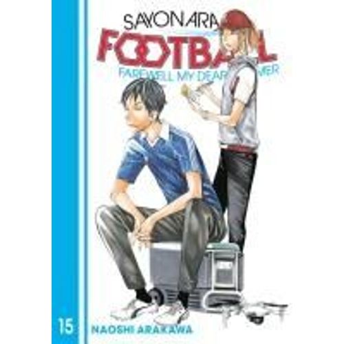 Sayonara, Football 15