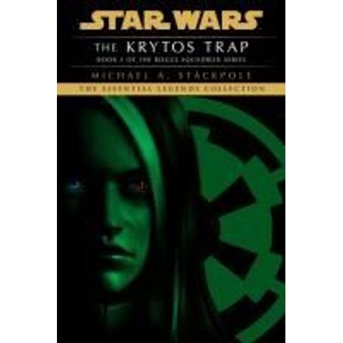 The Krytos Trap: Star Wars Legends (Rogue Squadron)