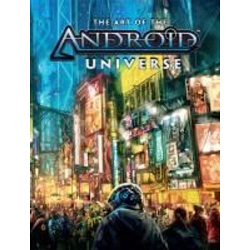The Art Of The Android Universe