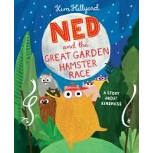 Ned And The Great Garden Hamster Race