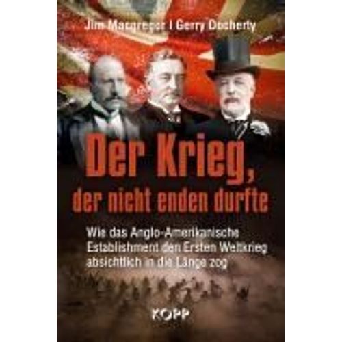 Der Krieg, Der Nicht Enden Durfte
