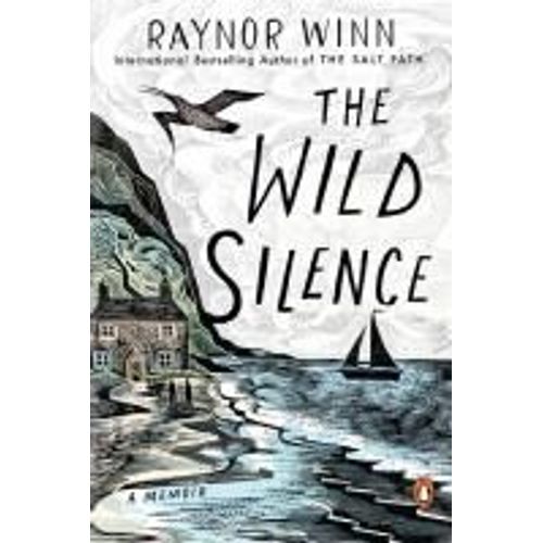 The Wild Silence