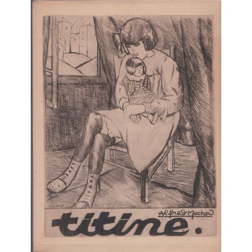 Titine - Histoire D'un Viol - Alfred Machard - 1922