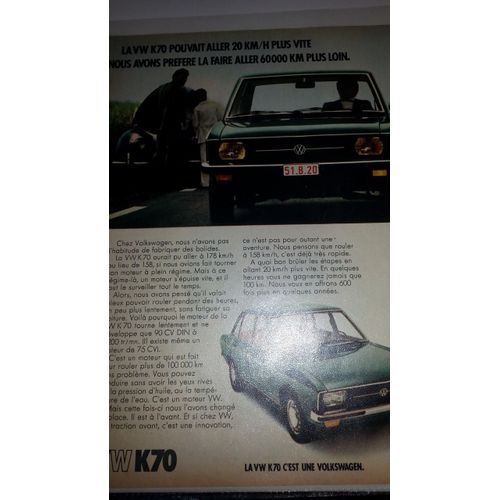 Publicité Papier: Volkswagen K70, Parue Dans La Presse En 1972