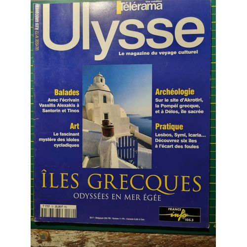 Ulysse N° 72 - Magazine Du Voyage Culturel - Îles Grecques - 2000