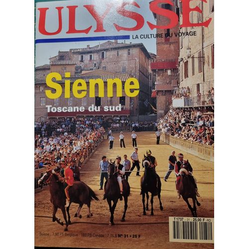 Ulysse N° 31 - Magazine Du Voyage Culturel - Sienne - 1993