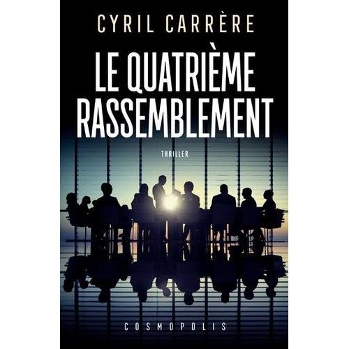 Le Quatrième Rassemblement