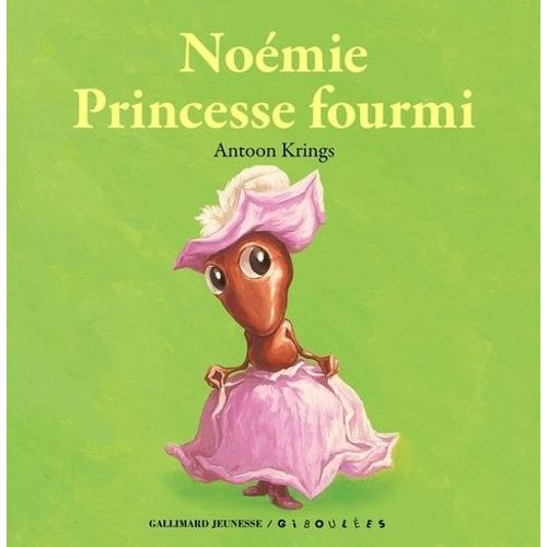 Noémie Princesse Fourmi