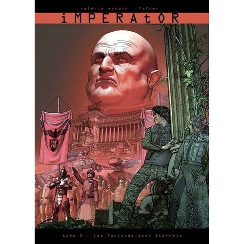 Imperator Tome 1 - Les Fascistes Sont Éternels